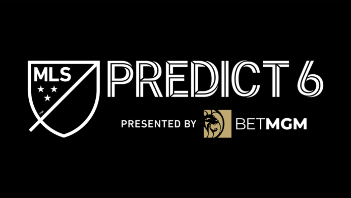 MLS Predict 6 by BetMGM: Your Complete Guide for Week 1 |  MLSSoccer.com

